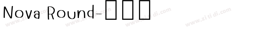 Nova Round字体转换